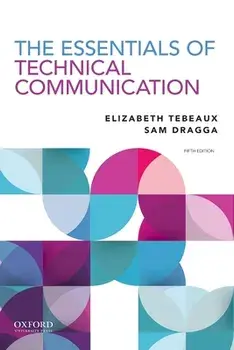 Essentials of Technical Communication, Paperback/Elizabeth Tebeaux