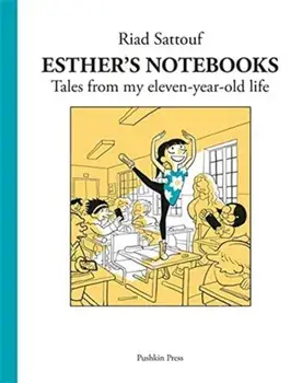 Esther's Notebooks 2. Tales from my eleven-year-old life, Paperback/Riad Sattouf