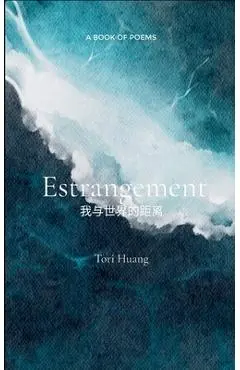 Estrangement 我与世界的距离 - Tori Huang