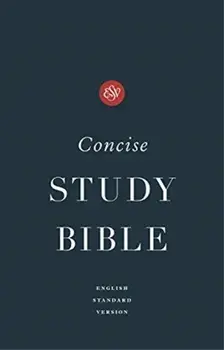 ESV Concise Study Bible(tm), Hardcover/***