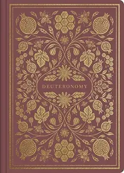 ESV Illuminated Scripture Journal: Deuteronomy, Paperback/***