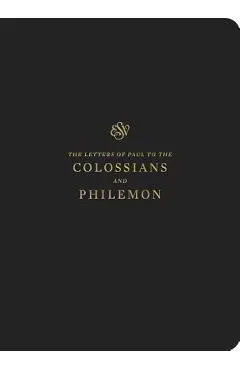 ESV Scripture Journal: Colossians and Philemon - Crossway Bibles