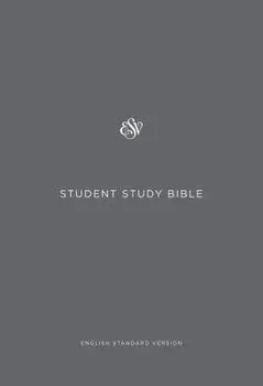 ESV Student Study Bible, Paperback/***