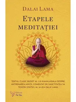 Etapele meditatiei/Dalai Lama
