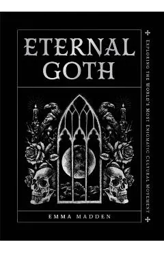 Eternal Goth - Emma Madden