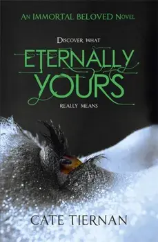 Eternally Yours (Immortal Beloved Book Three), Paperback/Cate Tiernan