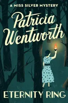 Eternity Ring, Paperback/Patricia Wentworth