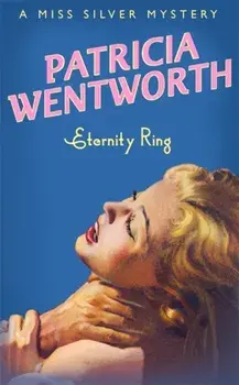 Eternity Ring, Paperback/Patricia Wentworth