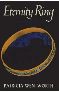 Eternity Ring - Patricia Wentworth