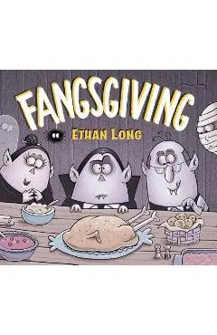 Ethan Long Presents Fangsgiving - Ethan Long