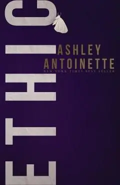 Ethic - Ashley Antoinette