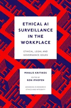 Ethical AI Surveillance in the Workplace, Hardback/***