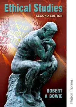 Ethical Studies, Paperback/Robert A. Bowie