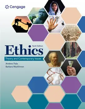Ethics. Theory and Contemporary Issues, 10 ed, Paperback/Andrew (Fresno State University) Fiala