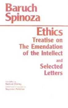 Ethics. with The Treatise on the Emendation of the Intellect and Selected Letters, Paperback/Baruch Spinoza