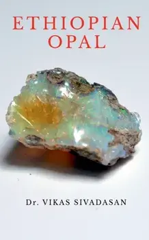 Ethiopian Opal, Paperback/Vikas Sivadasan