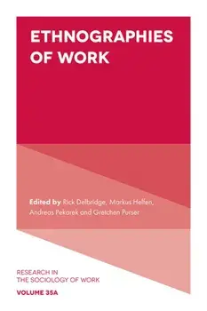 Ethnographies of Work, Hardback/***