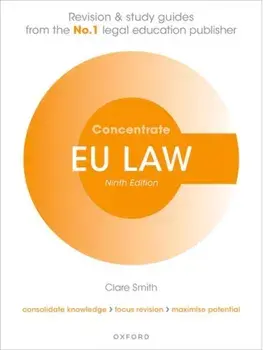 EU Law Concentrate. Law Revision and Study Guide, 9 Revised edition, Paperback/***