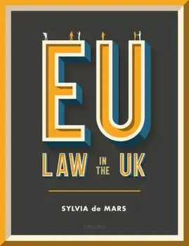 EU Law in the UK, Paperback/Sylvia De Mars