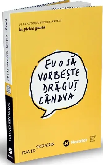 Eu o sa vorbeste dragut candva