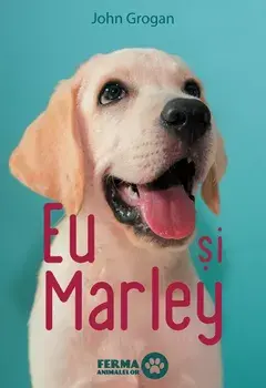 Eu si Marley/John Grogan