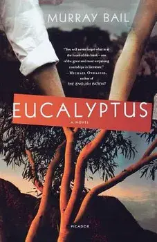 Eucalyptus, Paperback/Murray Bail