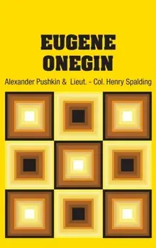 Eugene Onegin, Hardcover/Alexander Pushkin