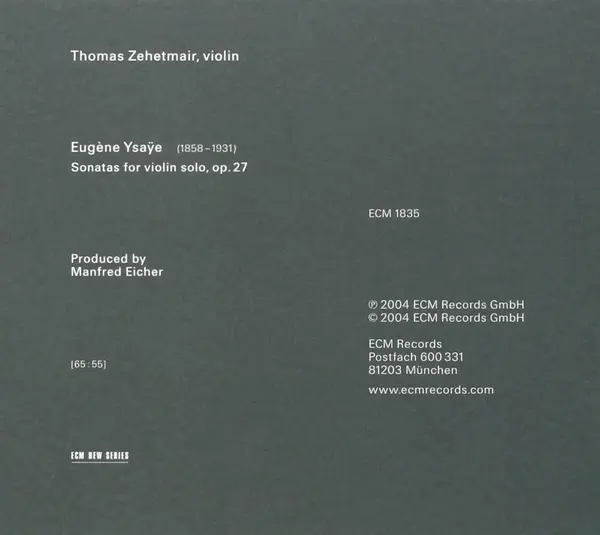 Eugene Ysaye: Sonates Pour Violon Solo | Thomas Zehetmair