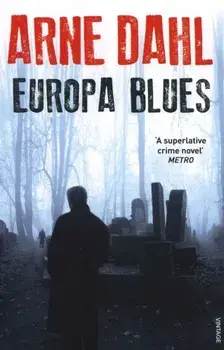 Europa Blues, Paperback/Arne Dahl