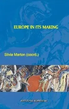 Europe in Its Making/Marton Silvia