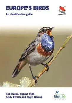 Europe's Birds. An Identification Guide, Paperback/Robert Still