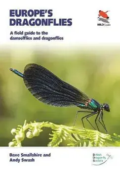 Europe's Dragonflies. A field guide to the damselflies and dragonflies, Paperback/Andy Swash