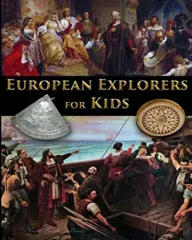 European Explorers for Kids, Paperback/Catherine Fet