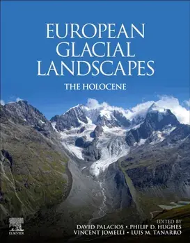 European Glacial Landscapes. The Holocene, Paperback/***