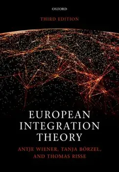 European Integration Theory, Paperback/Thomas Risse