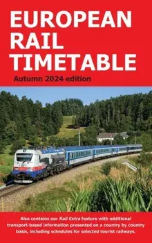 European Rail Timetable Autumn 2024, Paperback/***