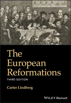 European Reformations, Paperback/Carter Lindberg