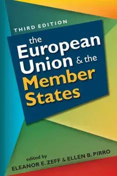 European Union and the Member States, Paperback/Eleanor E. Zeff