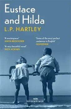 Eustace and Hilda, Paperback/L. P. Hartley