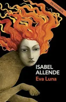 Eva Luna (En Espanol), Paperback/Isabel Allende