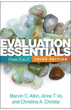 Evaluation Essentials: From A to Z - Marvin C. Alkin