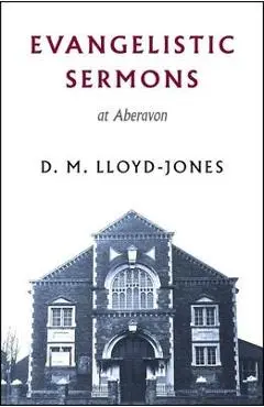 Evangelistic Sermons Aberavon - Martyn Lloyd-jones