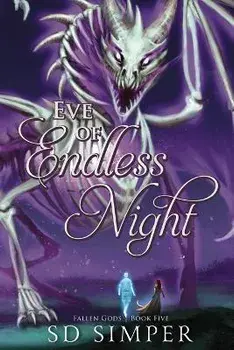 Eve of Endless Night, Paperback/S. D. Simper