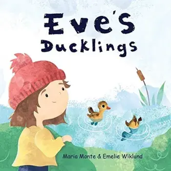 Eve's Ducklings, Paperback/Maria Monte