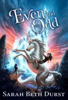Even and Odd, Paperback/Sarah Beth Durst