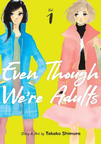 Even Though We’re Adults - Volume 1 | Takako Shimura