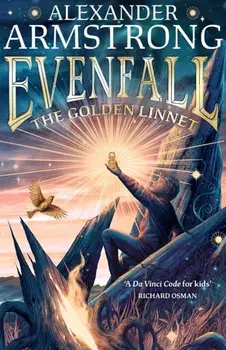 Evenfall: The Golden Linnet, Hardback/Alexander Armstrong