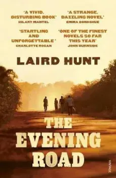 Evening Road, Paperback/Laird Hunt