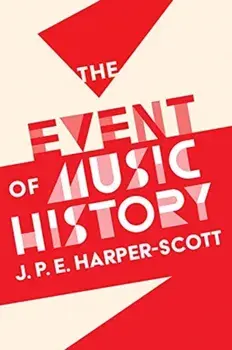 Event of Music History, Paperback/Michael Middeke