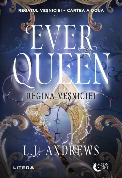 Ever Queen. Regina Vesniciei. Cartea a doua